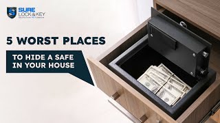 Where To Hide a Safe  5 Worst Places to Hide a Safe in Your House