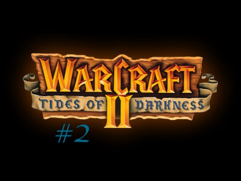 WC3 Custom Campaign | Warcraft 2: Tides of Darkness - Orc pt. 2