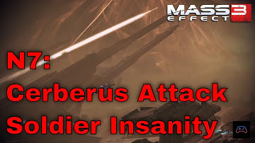 Mass Effect 3 LE - N7: Cerberus Attack (Soldier Insanity Difficulty Walkthrough)