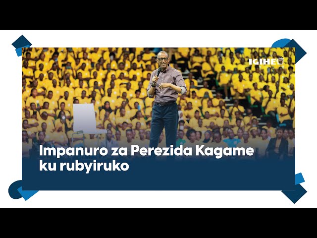 Ntimuzatete cyane: Impanuro za Perezida Kagame ku rubyiruko class=