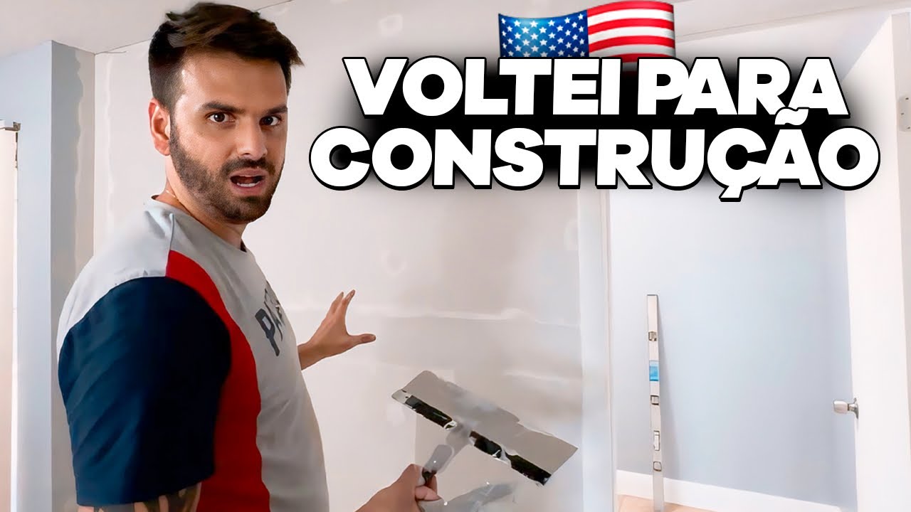 TIVE QUE VOLTAR A TRABALHAR NA CONSTRUÇÃO NOS EUA (NÃO DÁ PRA FICAR PARADO)