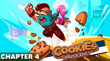 Cookies Must Die - Gameplay Walkthrough Part 4 - Chapter 4 (iOS, Android)