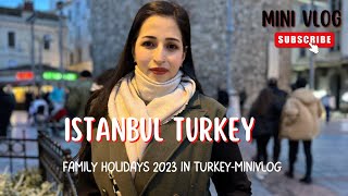 Holidays 2023 In Turkey Mini Vlog