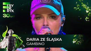 DARIA ZE ŚLĄSKA "GAMBINO" | Fryderyki'24