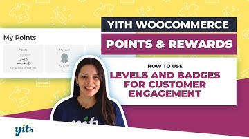 How to use levels and badges for customer engagement - YITH WooCommerce Points & Rewards