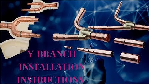 y branch installation details