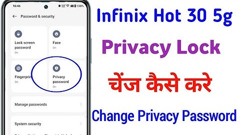 Infinix hot 30 5g me privacy password lock Settings/How to change privacy lock in Infinix hot 30
