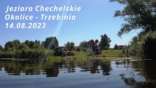 Jezioro Chcechelskie / Zalew Chechło - 14 08 2023