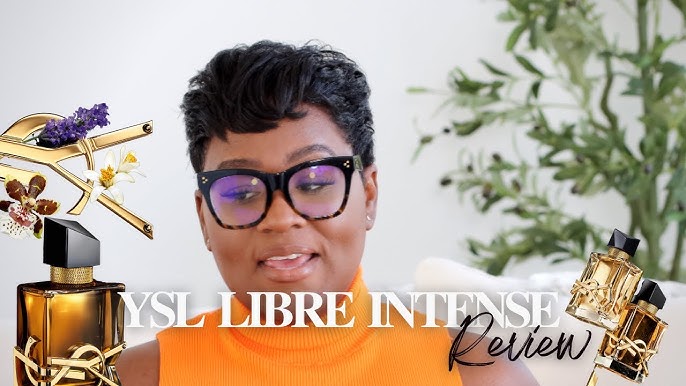 NEW YSL LIBRE EDT REVIEW, Libre Edt vs Libre Edp vs Libre Intense