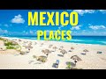 10 places in mexico everyone must visit in their lifetime  travel