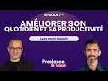#7 - Rami : Améliorer son quotidien et sa productivité