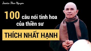 100 câu nói tinh hoa của thiền sư Thích Nhất Hạnh