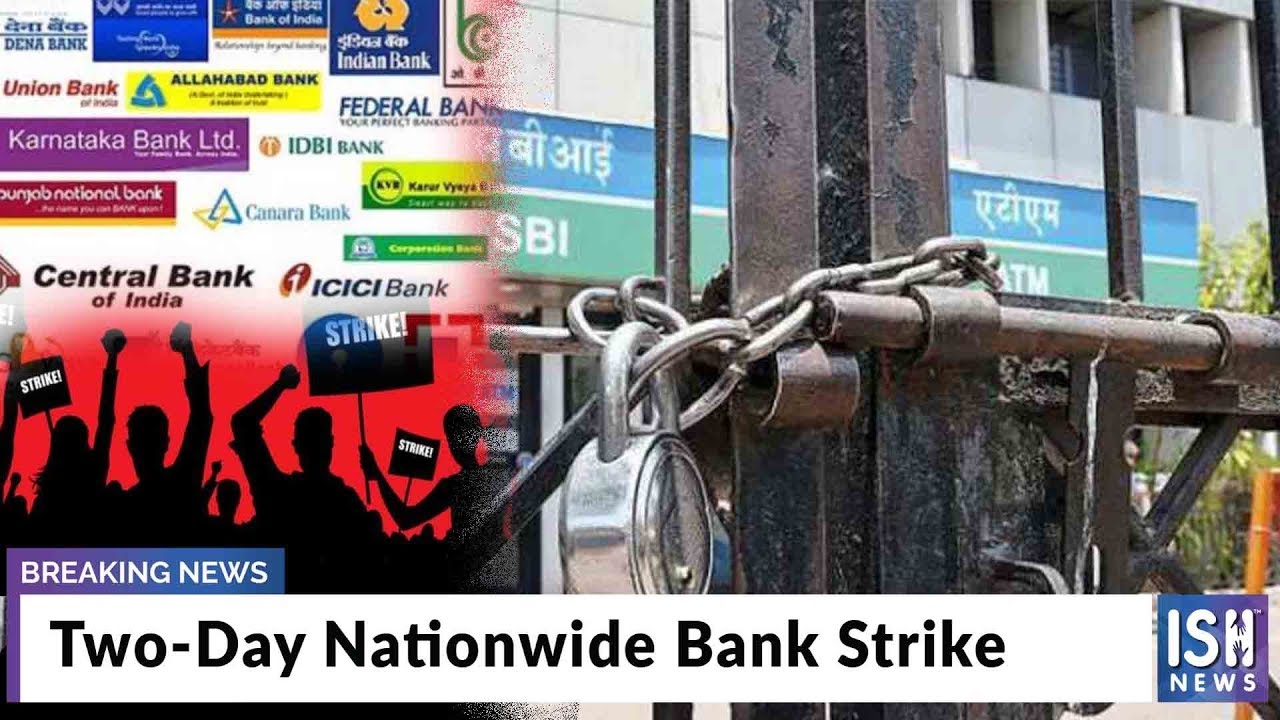 Two-Day Nationwide Bank Strike