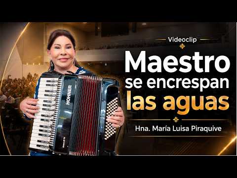 Videoclip: Maestro, se encrespan las aguas | Hna. María Luisa Piraquive | #IDMJI