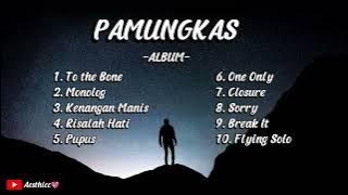 Best Of Pamungkas Full Album || Tanpa Iklan || Top Playlist