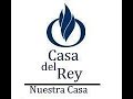 VIDEO CASA DEL REY TRAYECTORIA
