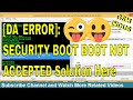 Cm2 MTK Android Securityboot_boot_not_accepted Boot Error Fix File | [DA_ERROR] : Solution Here