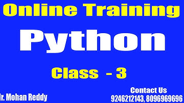 Python Tutorials || Python Online Training || Class - 3|| by Mohan Reddy