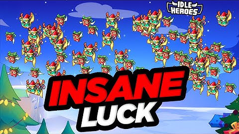 Idle Heroes - The Most INSANE Luck I