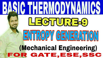 Basic thermodynamics Lecture- 9 For GATE, ESE,SSCJE