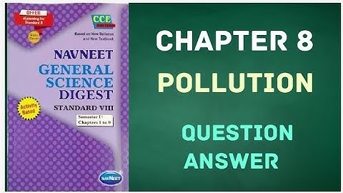 कक्षा 8 - विज्ञान - अध्याय 8 - प्रदूषण - पाचन प्रश्न उत्तर - वंदना ट्यूटोरियल