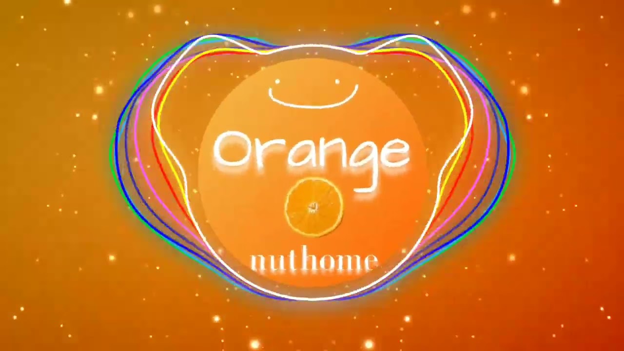 Watch nuthome - Orange on YouTube Watch nuthome - Orange on YouTube