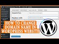 How to change the domain name in your Wordpress site?