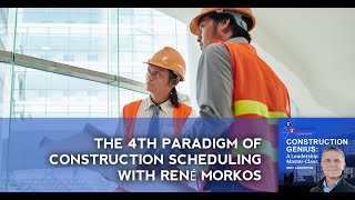 The 4th Paradigm Of Construction Scheduling | Eric Anderton