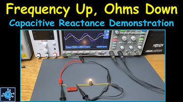 #97 - Capacitive Reactance Demonstration - Frequency Up, Ohms Down