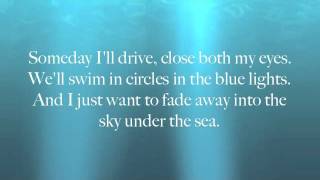 The Sky Under The Sea - Pierce The Veil Lyrics