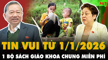 Tin quá vui: Từ 1/1/2026 THỐNG NHẤT 1 BỘ SÁCH GIÁO khoa toàn quốc, MIỄN PHÍ cho tất cả học sinh