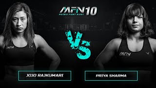 Jojo Rajkumari Vs Priya Sharma - Full Fight I MFN 10