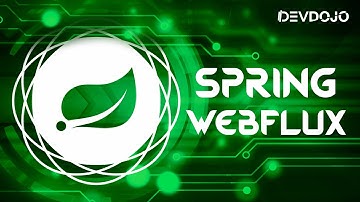 Spring WebFlux Essentials 22 - WebFlux integration tests with WebTestClient pt 03