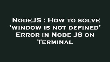 NodeJS : How to solve 