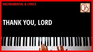 THANK YOU, LORD - Instrumental & Lyric Video