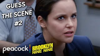 Guess the scene #2 | Brooklyn Nine-Nine