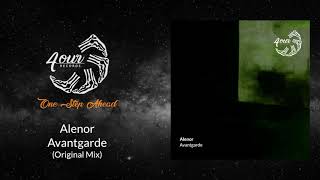 Alenor - Avantgarde (Original Mix)[4Our011]