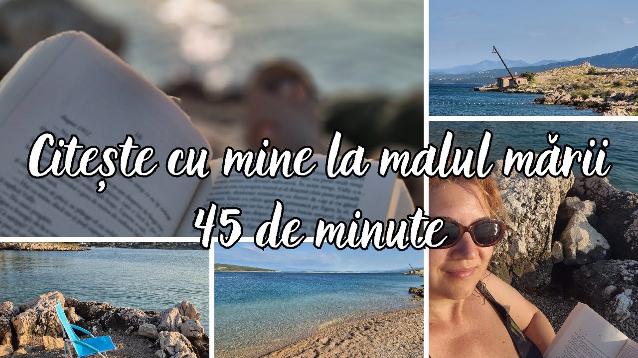 Citește cu mine | 45 min. Croatia  |  Silo, plaja Tiha  | Relaxing music | Read with me 2025