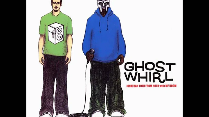 Jonathan Toth from Hoth with MF Doom - Ghost Whirl...