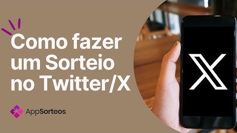 Como fazer um Sorteio no Twitter/X