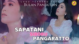 Bulan Panjaitan SAPATANI SIBORU PANGARATTO,