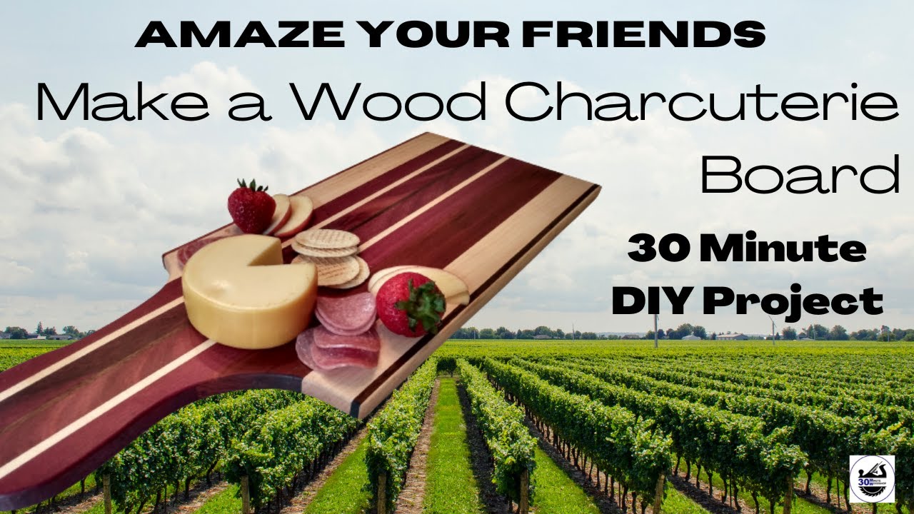 DIY Wood Charcuterie Board Easy to Build Beginner Project YouTube