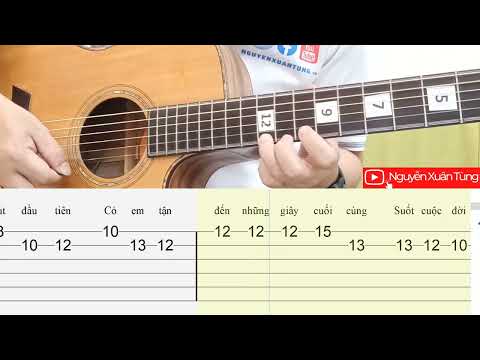 Chân tình Solo tab guitar | Nguyễn Xuân Tùng | Học guitar online miễn phí