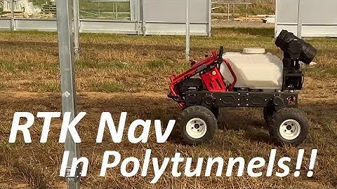 Does RTK Nav Work in Polytunnels? We put an autonomous robot to the test!