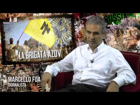 La Brigata Azov, intervista a Marcello Foa