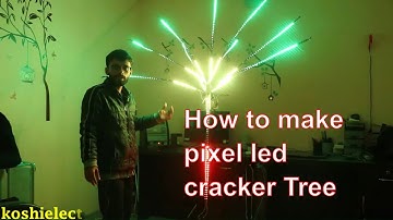How to make Pixel led Cracker tree