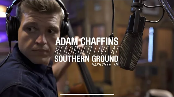 Adam Chaffins - I'm Over You (Live) from Southern ...