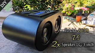 DIY BOOMBOX Bluetooth Speaker With PVC Pipe || 2 x Speaker LG 3 inch + PAM8610 15watt ||