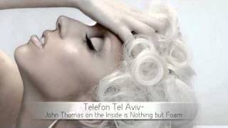 [HD] Telefon Tel Aviv- John Thomas on the Inside is Nothing but Foam