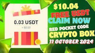 RED POCKET CODE IN BINANCE TODAY | CRYPTO CODE 11 OCTOBER 2024 | FREE USDT 2024 @BinanceYoutube